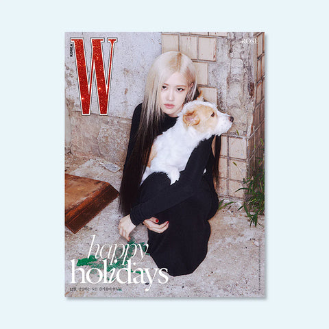 ROSÉ (BLACKPINK) - W Korea Magazine Volume 12 (2023. 12)